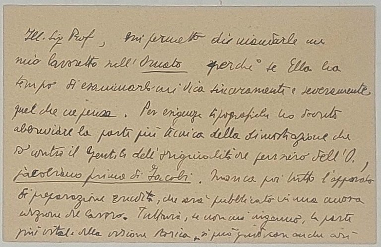 Cartolina autografa indirizzata a ''Illustriss. Prof. R. Pastore''.