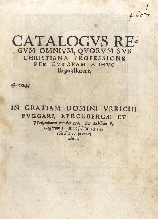 Catalogus Regum omnium, quorum sub Christiana professione per Europa adhuc …