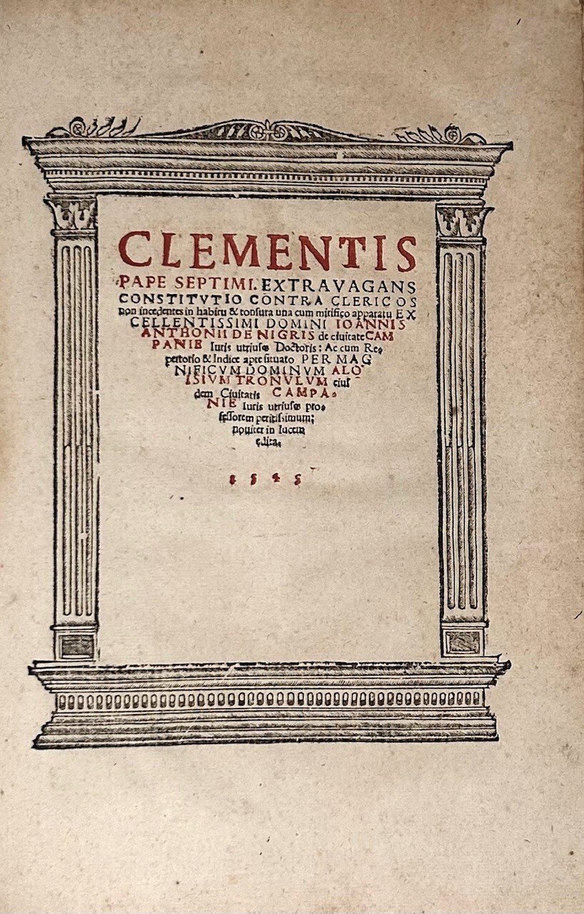 Clementis Pape septimi extrauagans constitutio contra clericos non incedentes in … | Immagine principale