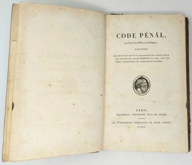 Code P&amp;eacute;nal, ou Code des d&amp;eacute;lits et des peines. Edition …