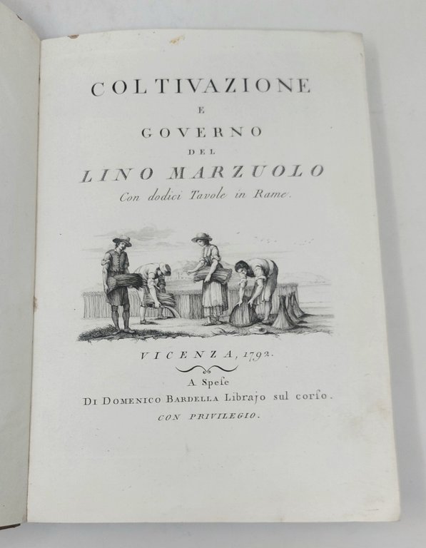 Coltivazione e governo del lino marzuolo.