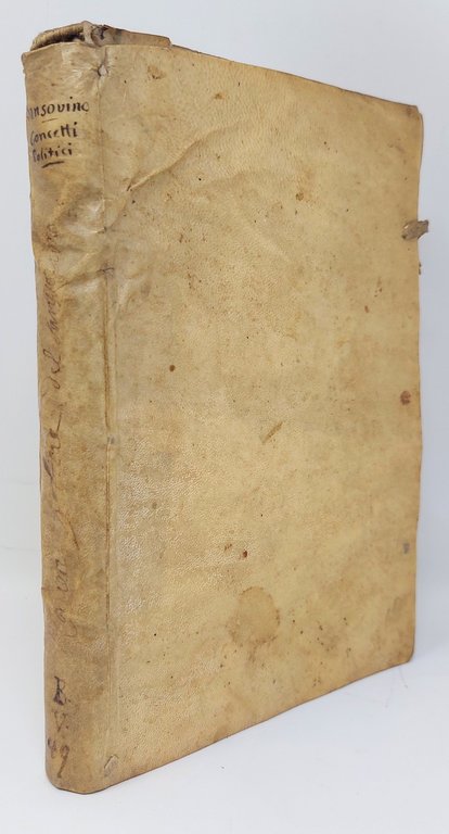 Concetti politici. Raccolti da gli scritti di diversi autori Greci, …