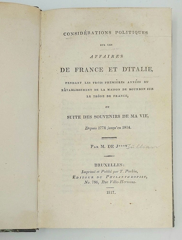 Considérations politiques sur les affaires de France et d'Italie, pendant les …