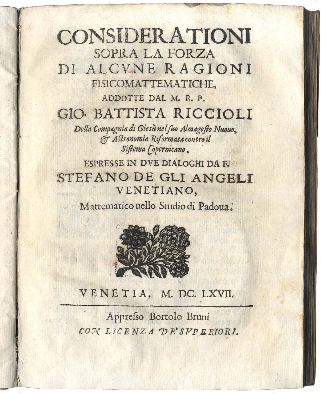 Considerationi sopra la forza di alcune Ragioni Fisicomattematiche,