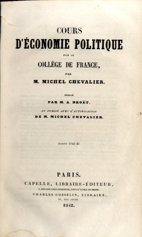 Cours d' Economie Politique fait au Coll&amp;egrave;ge de France...