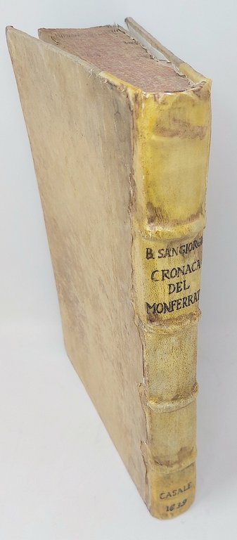 Cronica del Monferrato, scritta da Benvenuto S.Giorgio Cavalier Gerosolomitano e …