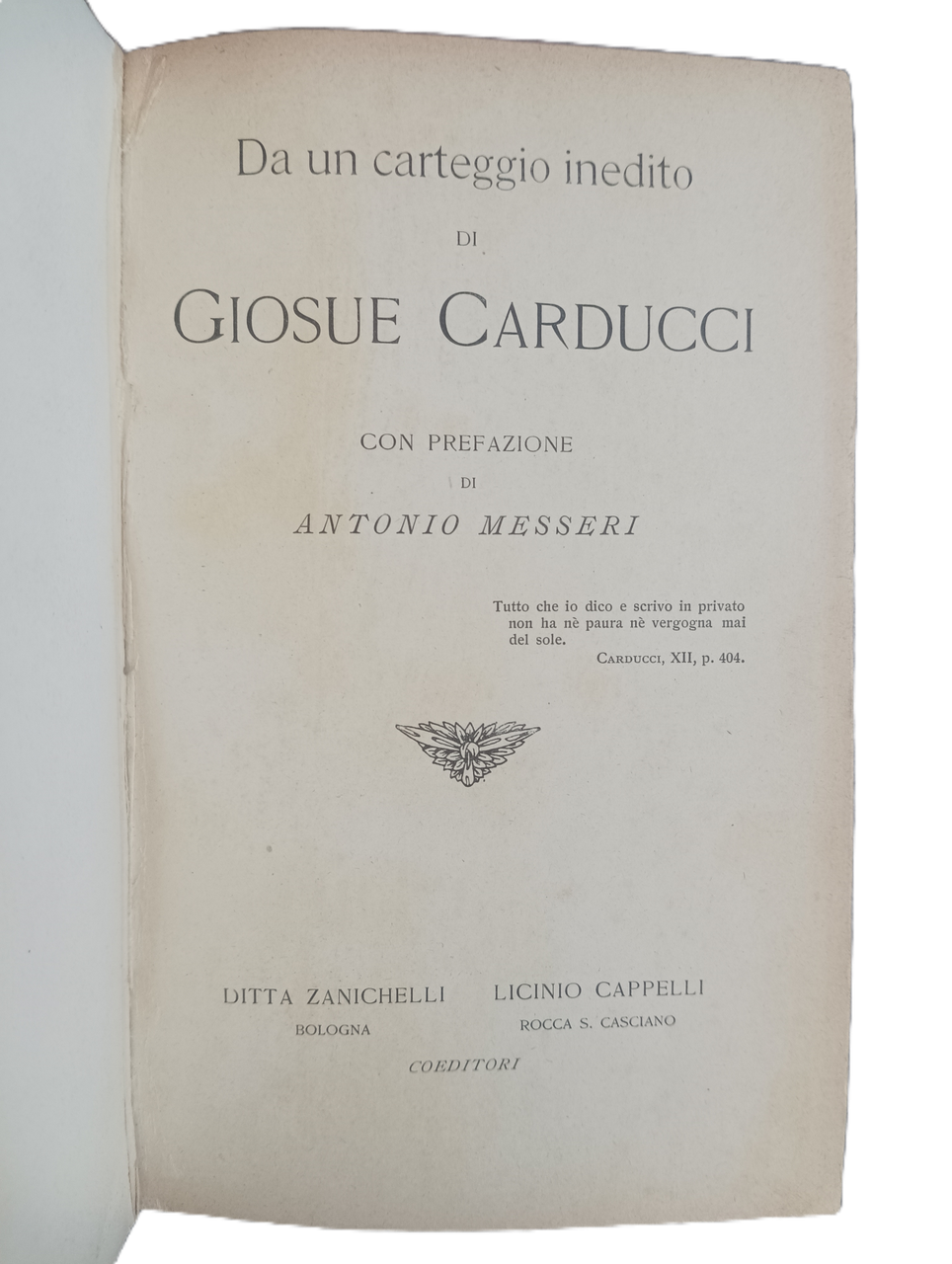 Da un carteggio inedito di Giosu&amp;egrave; Carducci. | Immagine principale