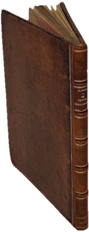 De Gestis Romanorum libri IIII. Sesti Ruffi uiri consularis de …