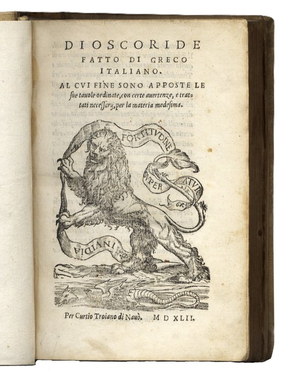 (De Materia Medica) Dioscoride fatto di greco italiano. Al cui … | Immagine Gallery 1