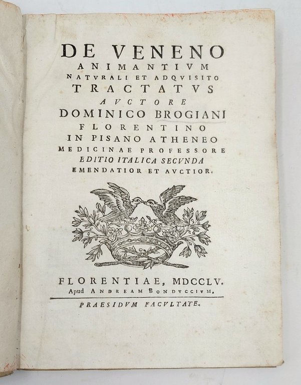 De veneno animantium naturali et adquisito tractatus.&amp;nbsp;Editio italica secunda emendatior …