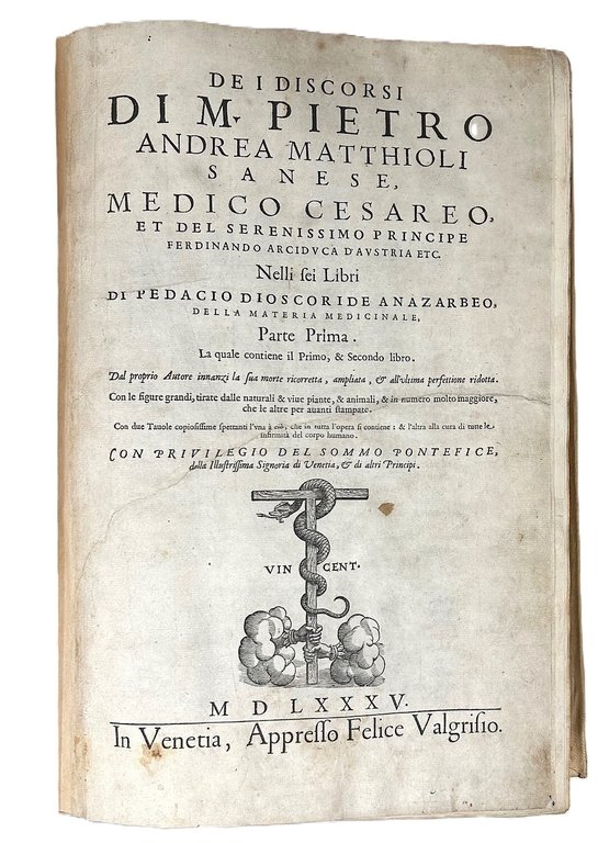 Dei discorsi nelli sei libri di Pedacio Dioscoride Anazarbeo della …