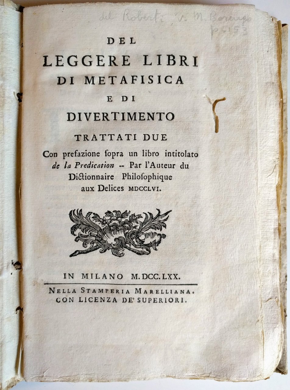 Del leggere libri di metafisica e di divertimento.Trattati due.&amp;nbsp;Con prefazione …