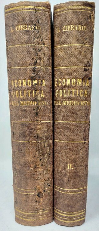 Della Economia Politica del Medio Evo, libri tre.