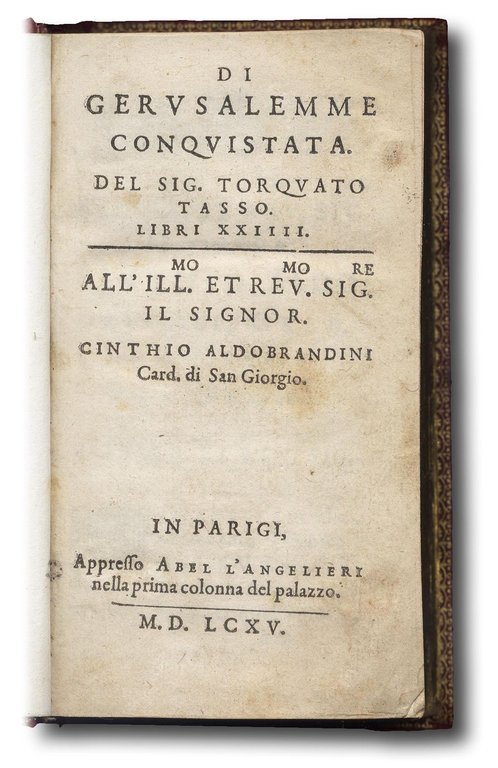 Della Gerusalemme Conquistata Libri XXIIII.