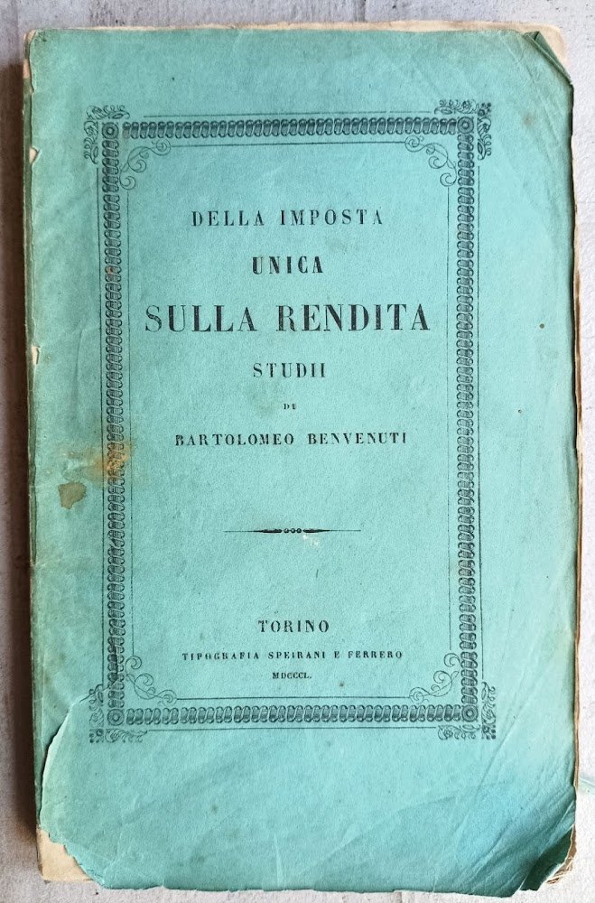 Della imposta unica sulla rendita - studii