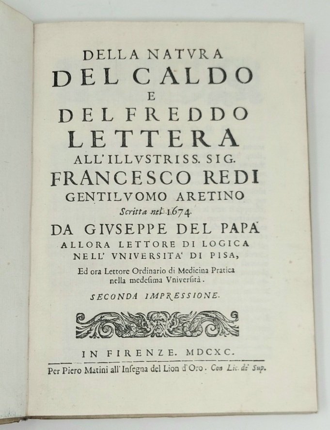 Della natura del caldo e del freddo.&amp;nbsp;Lettera al Sig. Franc. …