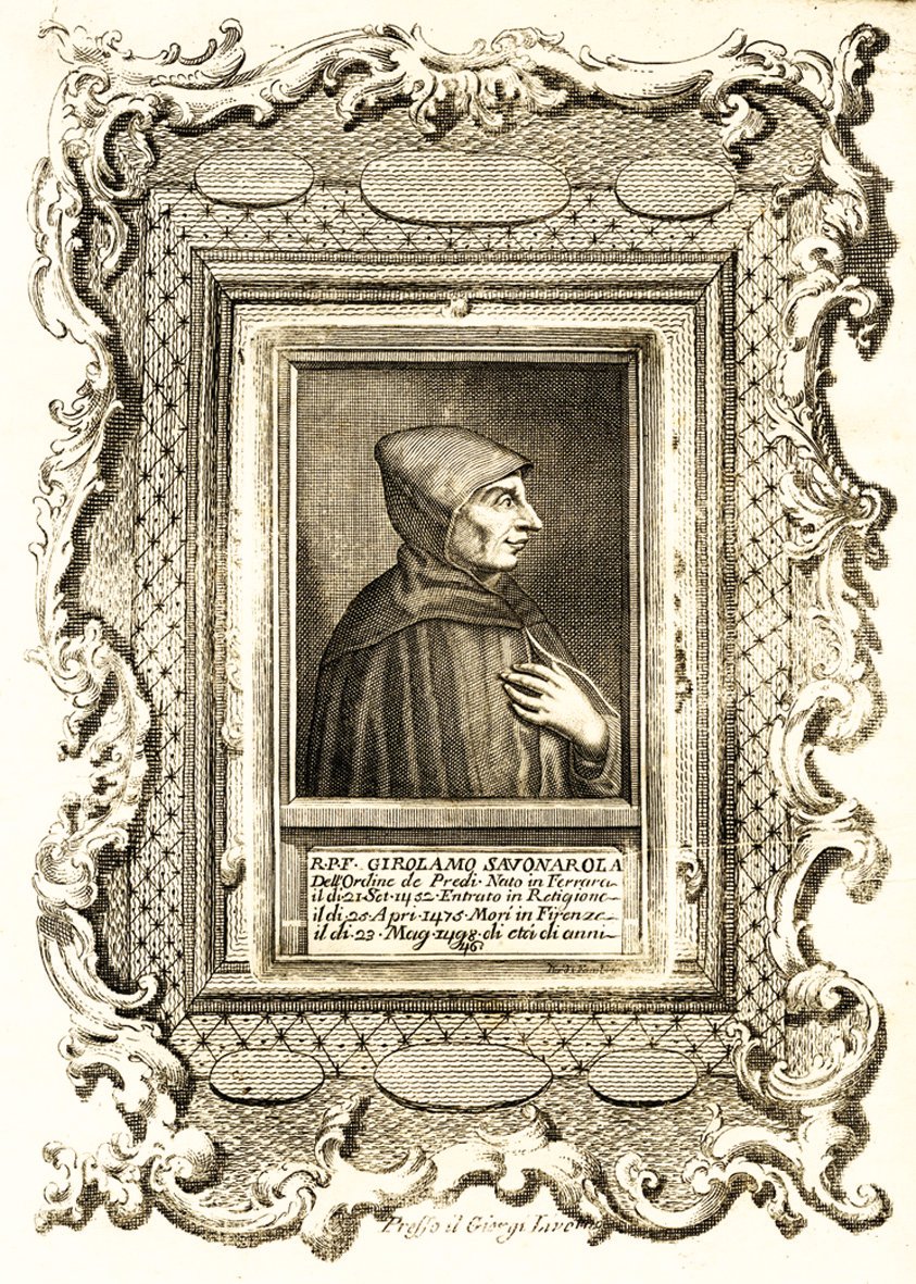 Della storia del padre Girolamo Savonarola da Ferrara domenicano della …
