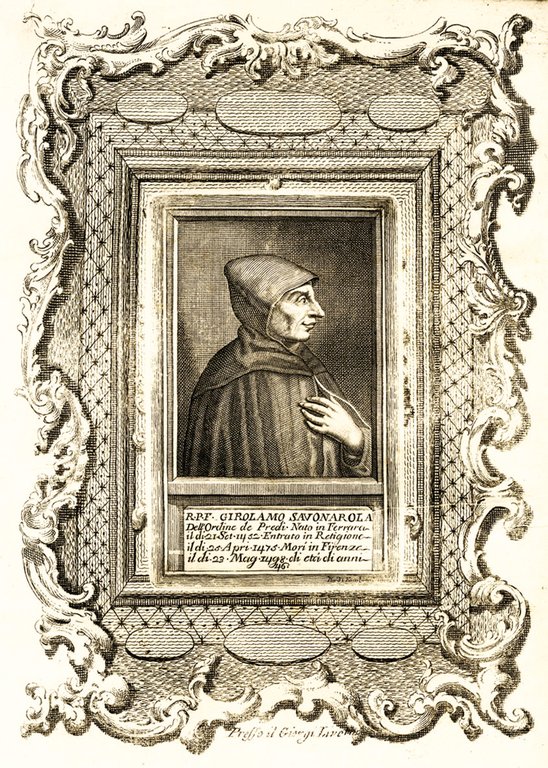 Della storia del padre Girolamo Savonarola da Ferrara domenicano della Congregazione di S. Marco di Firenze libri quattro ...