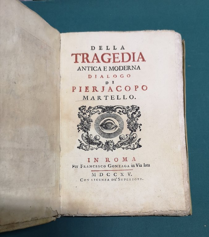 Della Tragedia antica e moderna, dialogo.
