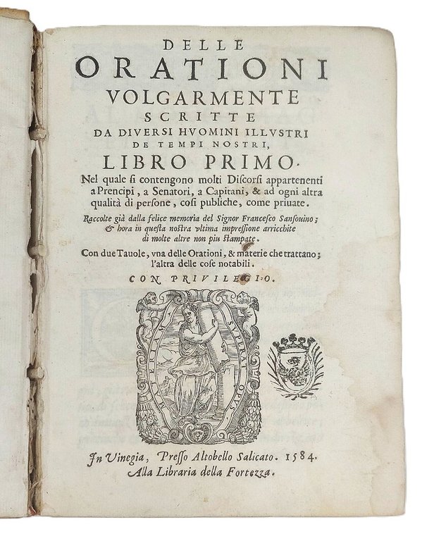 Delle Orationi volgarmente scritte da diversi huomini illustri de tempi …