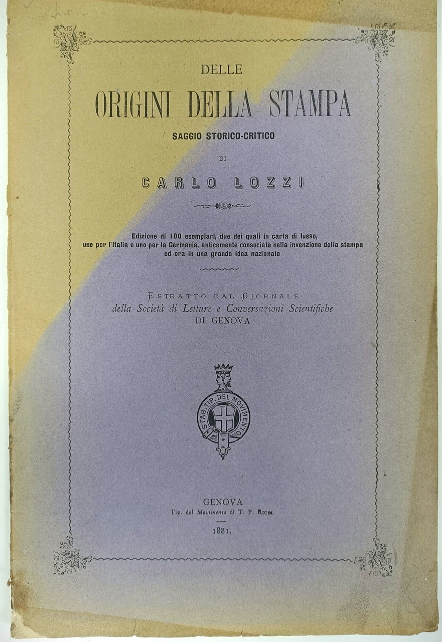 Delle origini della stampa. Saggio storico-critico. Estratto dal Giornale della …