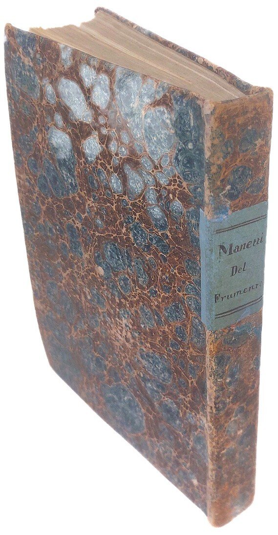 Delle specie diverse di frumento e di pane, siccome della …