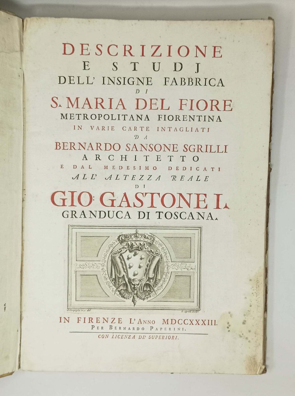 Descrizione e studi dell'insigne fabbrica di S. Maria del Fiore …