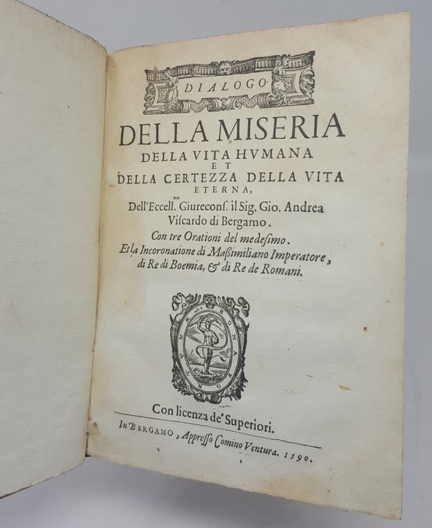 Dialogo della Miseria della Vita Humana et della Certezza della …