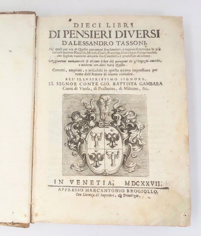 Dieci libri di Pensieri diuersi...&amp;nbsp;Aggiuntovi nuovamente il decimo libro del …
