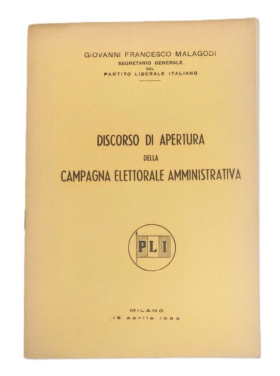 Discorso di apertura della campagna elettorale amministrativa. PLI.&amp;nbsp; | Immagine Gallery 1