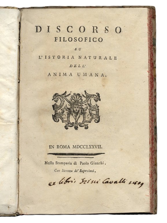 Discorso filosofico su l'istoria naturale dell'Anima Umana.