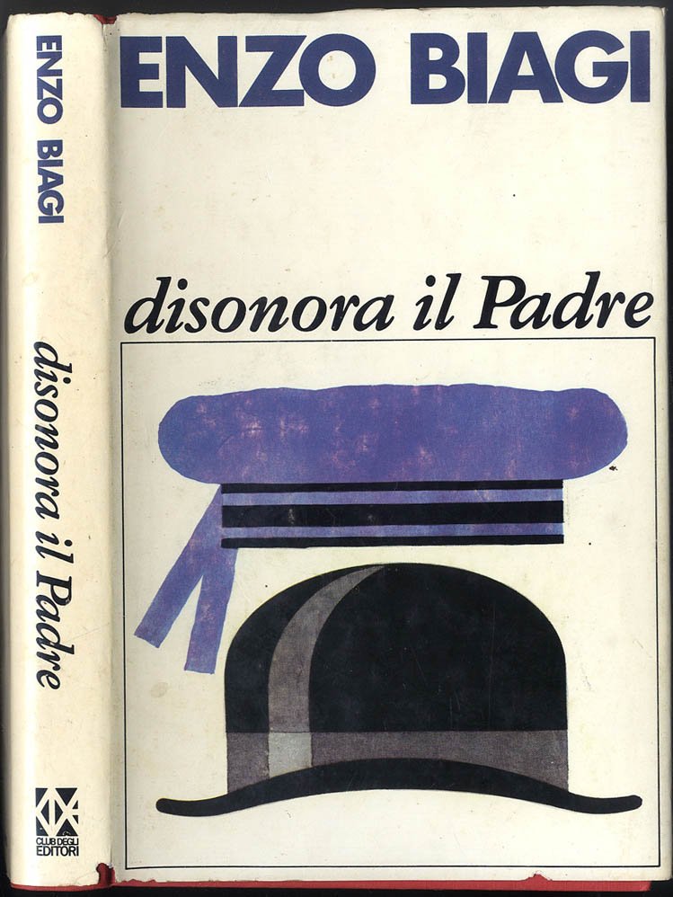 Disonora il Padre.