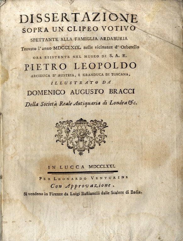 Dissertazione sopra un clipeo votivo spettante alla famiglia Ardaburia