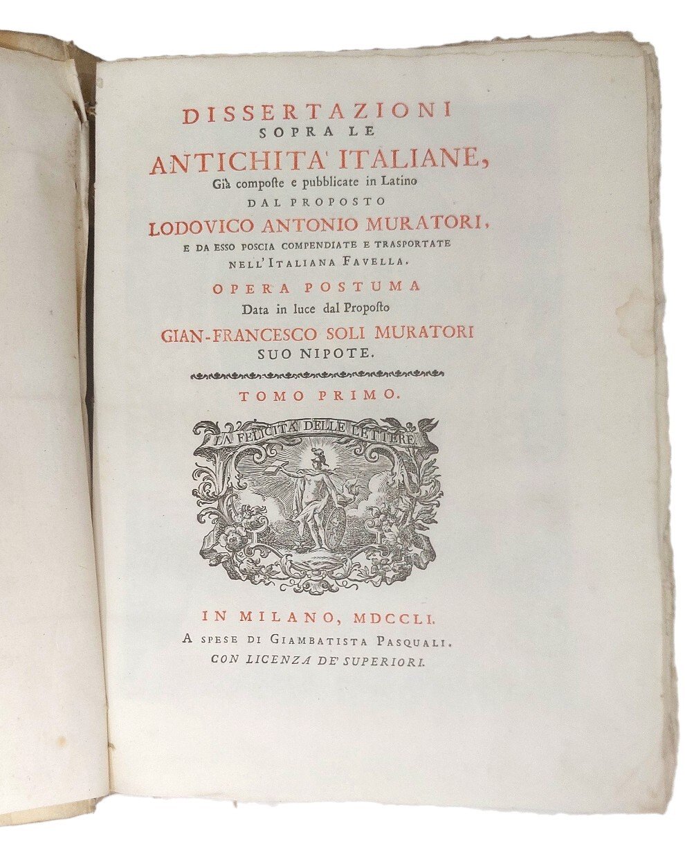 Dissertazioni sopra le Antichit&amp;agrave; Italiane&amp;nbsp;gi&amp;agrave; composte e pubblicate in latino …