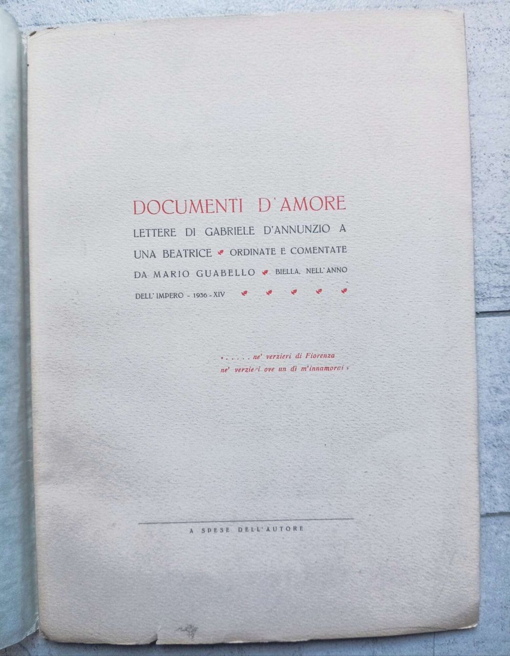 Documenti d amore. Lettere di Gabriele D' Annunzio a una …