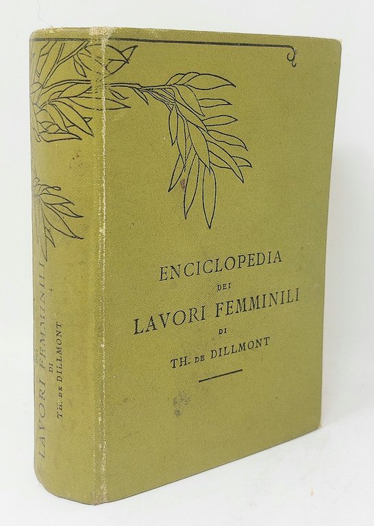 Enciclopedia dei lavori femminili.&amp;nbsp;