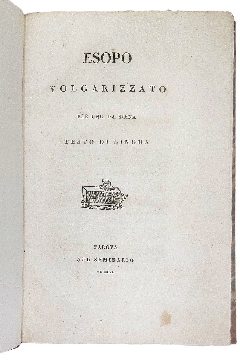 Esopo volgarizzato per uno da Siena (Pietro Berti)...