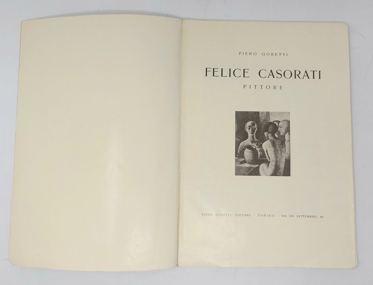 Felice Casorati. Pittore.