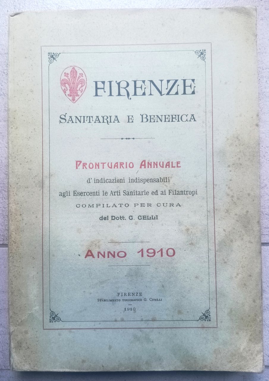 Firenze sanitaria e benefica - Prontuario annuale 1910 | Immagine principale