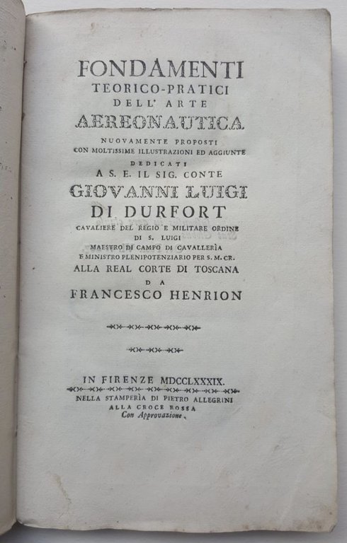Fondamenti teorico-pratici dell'arte aereonautica nuovamente proposti con moltissime illustrazioni ed …