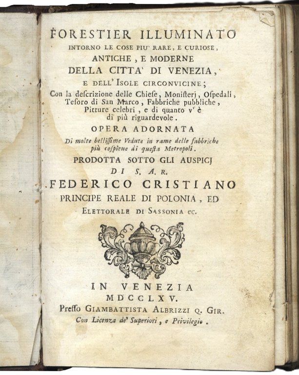 Forestier illuminato intorno le cose piu rare, e curiose, antiche, …