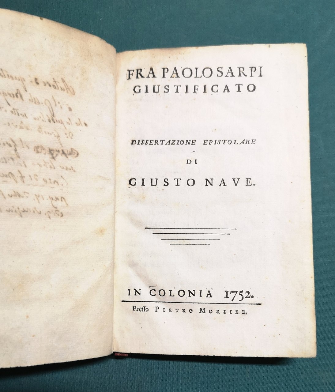 Fra Paolo Sarpi giustificato. Dissertazione epistolare di Giusto Nave.