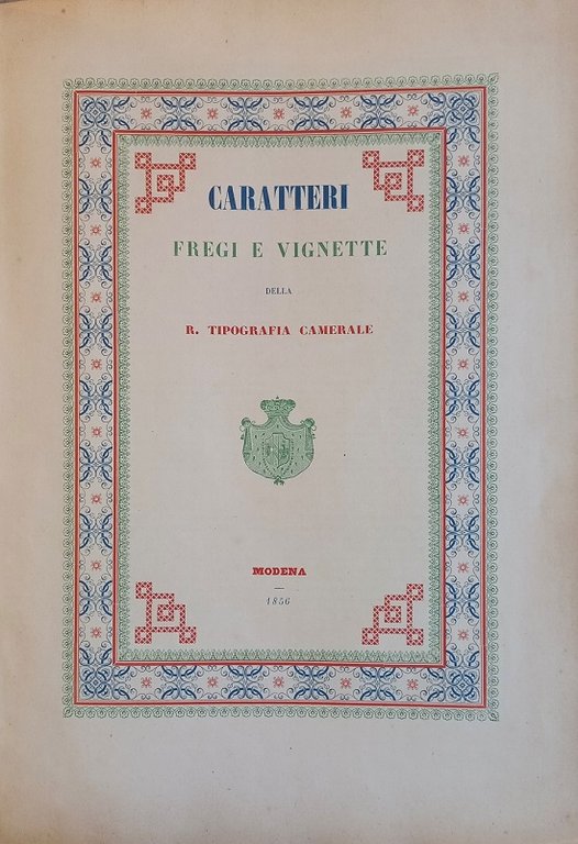 FREGI E VIGNETTE della R. Tipografia Camerale