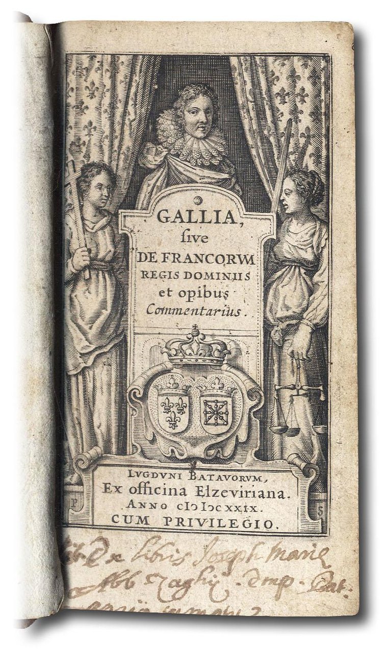 Gallia, sive de Francorum Regis Dominiis et opibus Commentarius.