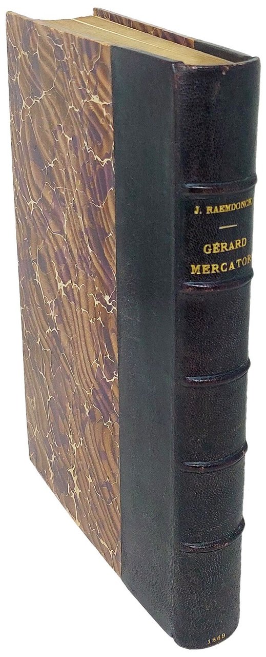 Gerard Mercator, sa vie et ses oeuvres.