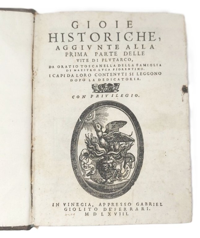 Gioie Historiche, aggiunte alla prima parte (e seconda parte) delle …