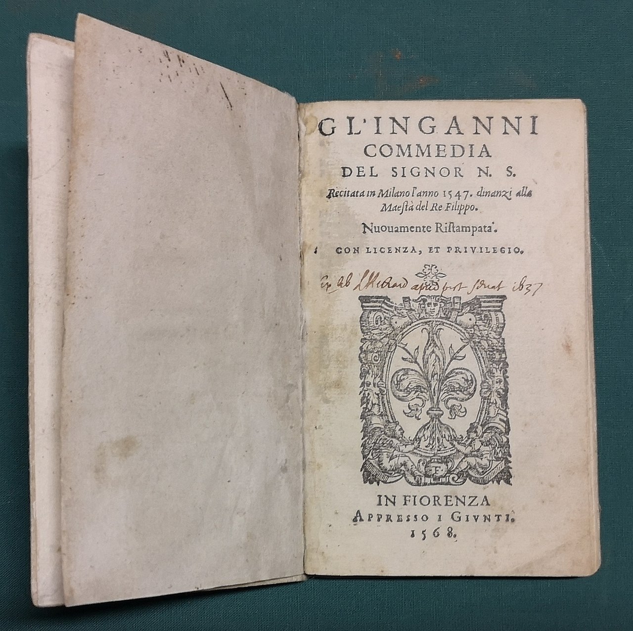 Gl'inganni, commedia del signor N.S. recitata in Milano l'anno 1547.