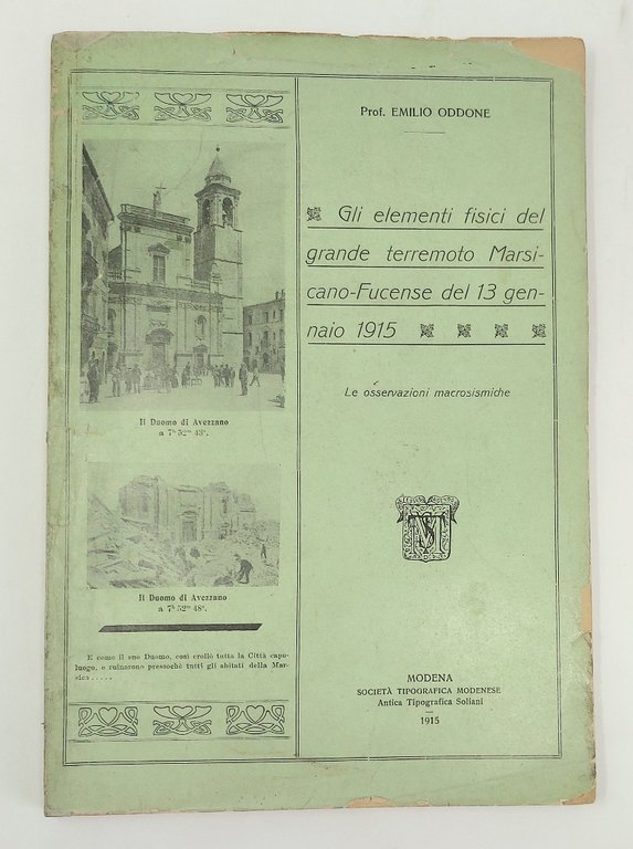 Gli elementi fisici del grande terremoto Marsicano-Fucense del 13 gennaio …