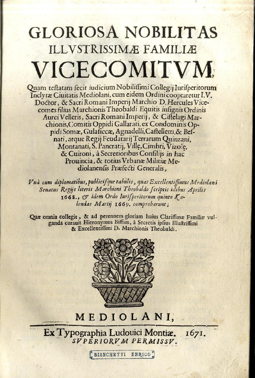 Gloriosa nobilitas illustrissimae familiae Vicecomitum,