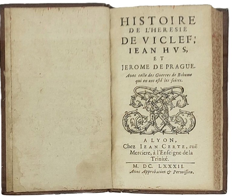 Histoire de l'h&amp;eacute;r&amp;eacute;sie de Viclef, Jean Hus et J&amp;eacute;r&amp;ocirc;me de …